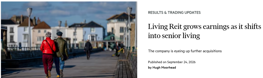 “Living REIT grows earnings as it shifts into senior living” – Investors’ Chronicle